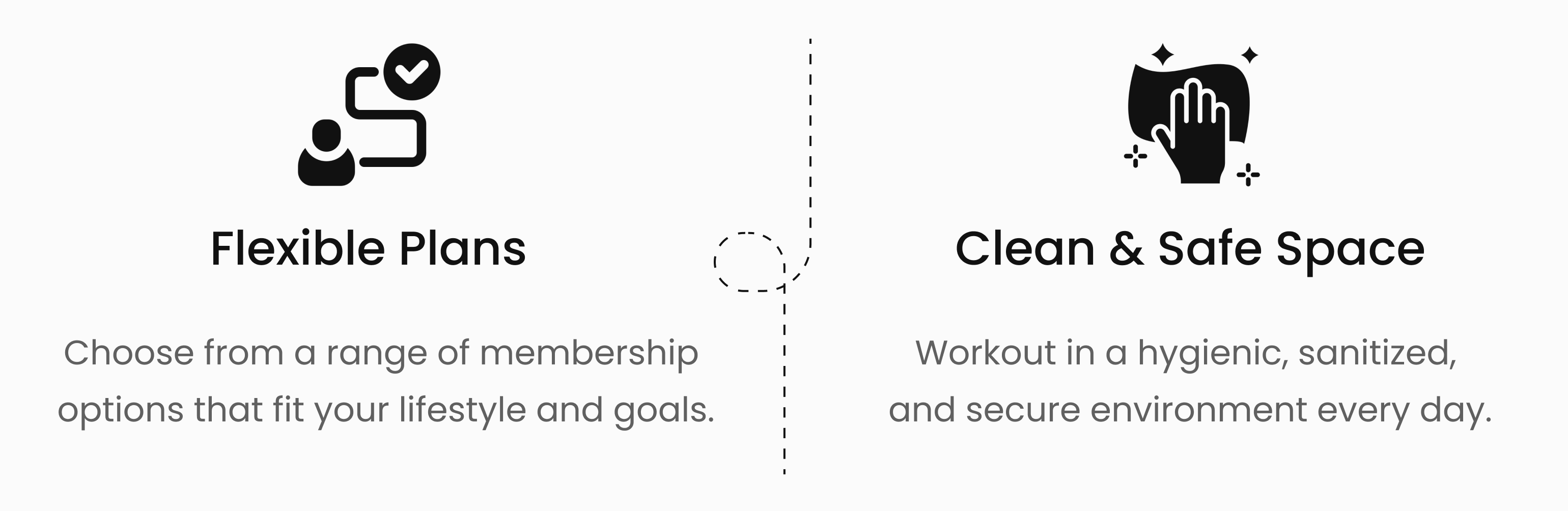 flexible plans & clean, safe space