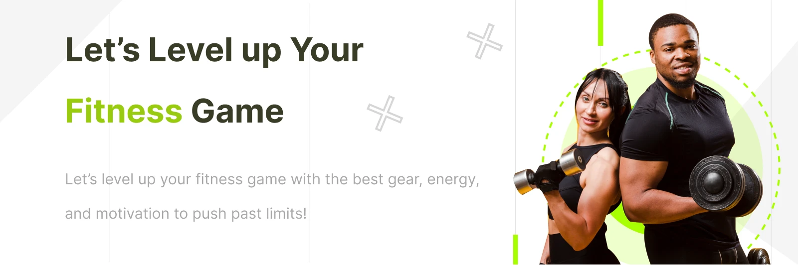 level up your fitness game!