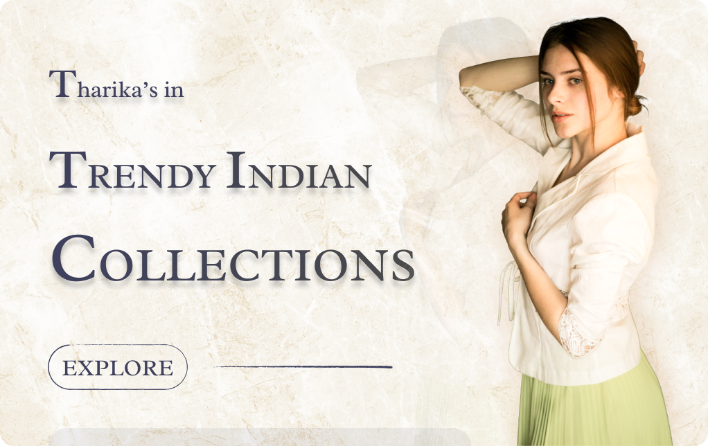 tharika's trendy indian collection